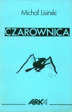 Michat Lisinski. Czarownica