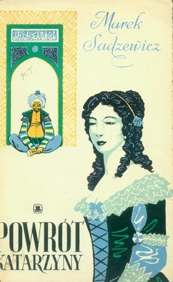 Marek Sadzewicz. Powrot Katarzyny