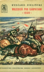RYSZARD ZIELINSKI. WRZESIEN POD KARPATAMI * 1939 *
